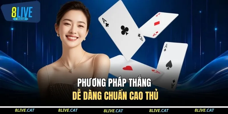 Cách Chơi Sâm Lốc Đơn Giản, Dễ Dàng Tại Nhà Cái 8LIVE 4 Phương pháp thắng dễ dàng chuẩn cao thủ
